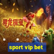 sport vip bet